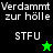 Four display pixelated text 'Verdammt zur hölle' and 'STFU' with green and black star icons on green and black backgrounds