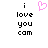 Pixelated text 'i love you cam' with a pink heart symbol above the word 'love', displayed in two identical side-by-side on white background
