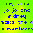 Blue pixelated text on a green-yellow gradient background reads 'me, zack jo jo and sidney make the 4 musketeers' in two identical
