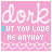 pink square icons with white text 'dork' and light blue text 'BUT YOU LOVE ME ANYWAY', each featuring a of small hearts at the bottom