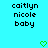 Pixelated text 'caitlyn nicole baby' in three lines on cyan background with two green heart icons below.