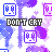 Static pixel art icon featuring repeated 'DON'T CRY' text, purple and blue tree-like shapes with pink accents on white background.