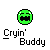 Green circular pixel art face with black mouth and eyes, white tears, and text 'Cryin' Buddy' below, showing two states: one with closed eyes and one with open eyes.