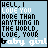 A 4x3 contact sheet of animated frames showing a pixelated text-based animation with light blue background and white/black text, displaying variations in the phrase "HELL, I LOVE YOU MORE THAN ANYTHING IN THE WORLD, LOVE, YOUR baby girl" across sampled frames.