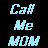 A 4-frame animated contact sheet showing pixelated text "Call Me Mom" in different colors across frames on a black background.