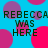 Blue background with pink and purple circles; text 'REBECCA WAS HERE' in dark green block letters repeated twice.