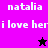 Pixelated text 'natalia' and 'i love her' on purple and black backgrounds with a star symbol changing color.