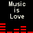 Black background with white text "Music is Love" repeated four times and red horizontal bar graphs changing across two