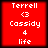 Red square icon with white pixelated text displaying 'Terrell', '<3', 'Cassidy', '4', and 'life' in vertical alignment.