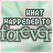 Animated icon with text 'WHAT HAPPENED TO FOREVER' over a light green leafy background, featuring small white and black pixel changes in the top-left corner across frames.