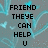 Pixelated text on a gray background with light blue heart outlines, reading 'FRIEND THEYE CAN HELP U WHEN U GET UP THEY' and 'thanks emil for pushing'.