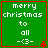 Green square with red border displays "merry christmas to all -<3-" text and small red pixel art elements.