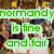 Green text reads 'normandy is fine and fair' over a blurred background, with blue text reading 'THE MINSTREL ROCKS!!' on the right and purple text reading 'many moons ago...' below.