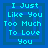 Four identical blue square display cyan text reading "I Just Like You Too Much To Love You" with layered blue borders