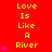 Red background with yellow text "Love Is Like A River" and purple heart symbols in a pattern