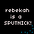 Pixelated text 'rebekah is a SPUTHICK!' on black background with blue dot animations.