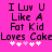 Pixelated text on bright pink background with white and light pink heart symbols, two identical side-by-side layouts showing 'I Luv U Like A Fat Kid Loves Coke' with heart variations.