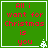 Green square with red pixelated text reading 'All i want for Christmas is you' and a small white snowflake in the bottom right corner.