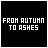 A 5x5 contact sheet of animated frames showing a black background with white pixelated text "FROM AUTUMN TO ASHES" and vertical glitch artifacts that change across frames.