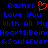 Blue pixelated text on black background reads 'Rachel I Love You With All My Heart&Being &Soul4Ever' with red heart symbol replacing 'I'.