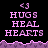Pixelated text displays 'HUGS HEAL HEARTS' with '<3' symbols above, set against a black background with purple borders.