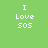 Green background with white pixelated text reading "I Love SOS" and "I X3 SOS" in top sections, plus "Andie IS IN LOVE" below; right side has a gray rectangular overlay.