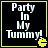 Four identical display 'Party In My Tummy!' text with a yellow Pac-Man icon, each bordered in yellow on black background