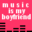 Pixelated text 'music is my boyfriend' repeated twice on a bright pink background with black audio equalizer bars.