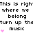 Pixelated text repeats 'This is right where we belong turn up the music' with pink heart symbols, displayed in a of three on white background
