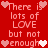Red background with pixelated text repeating 'There is lots of LOVE but not enough' surrounded by pink and white heart symbols.