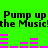 Green background with black text repeating 'Pump up Pump up the Music' and pink audio equalizer bars in two