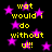 Yellow pixelated text on black background with pink stars, repeating 'wat would i do without u!!!' in two