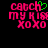 Pixelated text 'catch my kiss xoxo' in bright pink with a green heart replacing the 'h' in 'catch', displayed on black background.