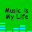 Green background with repeated text "Music is My Life" and blue audio equalizer bars in two