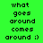Pixelated text 'what goes around comes around :)' on four distinct colored backgrounds in a