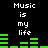 Pixelated text "Music is my life" appears in white on black background with green audio equalizer bars below.