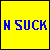 Static square image with bright yellow background and blue pixelated text reading 'NSUCK' in the center.
