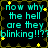 Pixelated cyan text on black background with yellow stars, repeating 'now why the hell are they blinking!!!?' in four identical