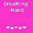 Pixelated text 'Crushing Hard' in white on bright pink background with five heart symbols below, two variations of the hearts displayed.
