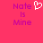 A static pixel art image with a bright pink background displaying the text "Nate Is Mine" in purple letters and a white heart outline symbol.