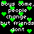 Pixelated text repeats 'boys come, boys come. people change. but friends don't' with green heart symbols scattered across a black background.
