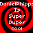 Red and black spiral pattern with white text reading "Is Super Duper Cool" and repeated "DanielPhipp" text at top and bottom edges.