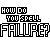 Pixelated text displays 'HOW DO YOU SPELL' above 'FAILURE?' with red letter variations across three , ending in 'B', 'BU', 'BUS', and 'BUSH' at the bottom