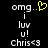Pixelated text reads 'omg... i luv u! Chris<3' with a yellow heart symbol replacing the period after omg in one frame.