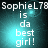 Pixelated text reads 'SophieL78 is da best girl!' on a teal gradient background with light effects.