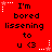Red background with black text reading "I'm bored listening to u <3" repeated three times in a , surrounded by white and pink star-shaped pixel decorations