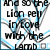Animated icon with blue and black abstract line art over text reading "And so the lion fell in love with the Lamb" on top half, "when a stupid Lamb" on right side, and "when a sick masochistic Lion" on bottom left.