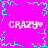 A static pixel art image with a bright pink background, cyan decorative borders, and four instances of the text 'CRAZY~' in white pixelated font.
