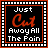 Two side-by-side animated frames of a pixel art buddy icon with black background, red border, and white filmstrip pattern frame showing text "Just Cut Away All The Pain" where the word "Cut" changes color from red to white between frames.