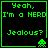 Four identical pixel-art with green text and border on black background, each containing 'Yeah, I'm a NERD' and 'Jealous?' with a small green alien icon